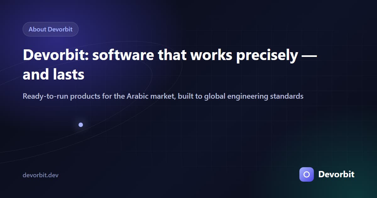 Devorbit: software that works precisely — and lasts